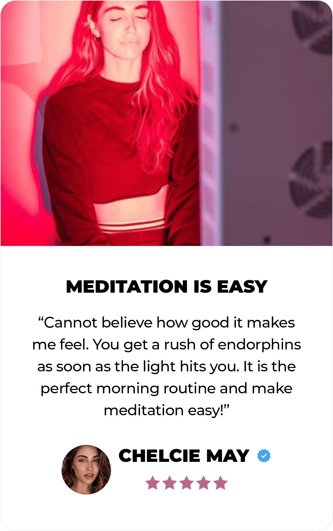 Woman in red light with text: “Meditation is easy” and a testimonial from Chelsie May praising morning meditation.